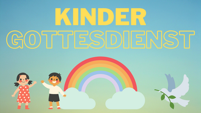 Schriftzug "Kindergottesdienst" zusammen mit einem Regenbogen, einer Taube mit Ölzweig und zwei Kindern.