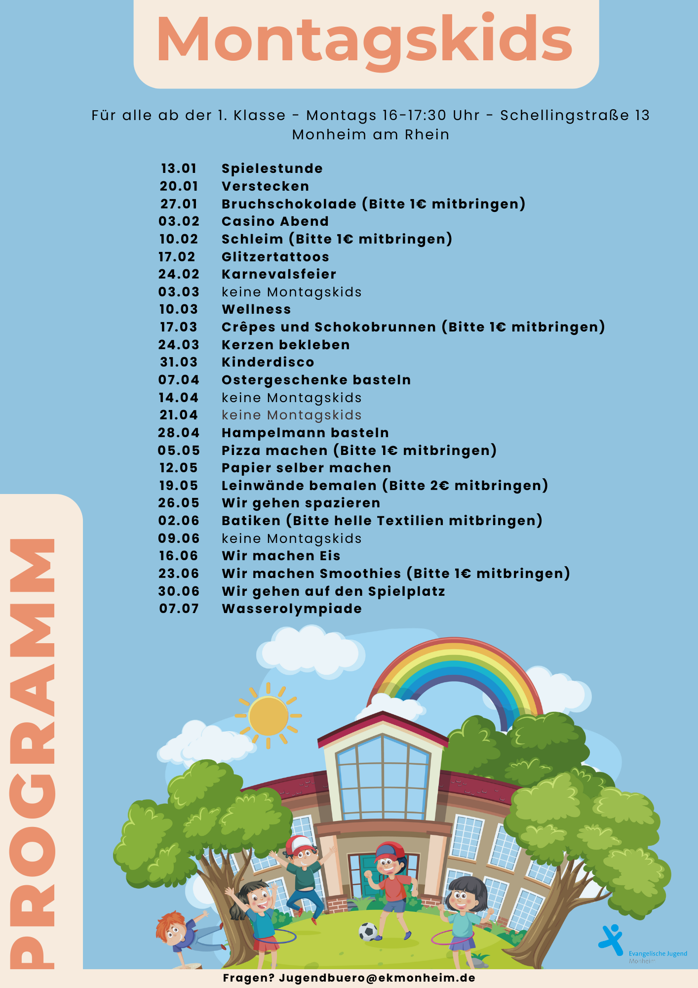 Programmflyer der Montagskids, weitere Informationen unter ahoenig@ekmonheim.de